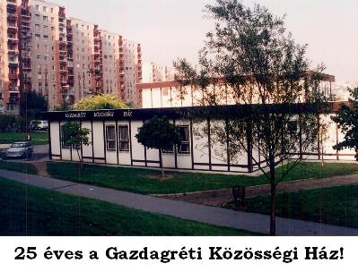 25 éves a Gazdagréti Közösségi Ház!
