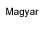 Magyar