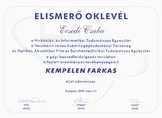 Elismerő oklevél a HITE, az NJSZT és a OPAKFSziTE a gépi beszédfeldolgozás területén 
  kifejtett eredményes tevékenységéért Kempelen Farkas díjat adományoz.