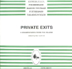 PRIVATE EXITS