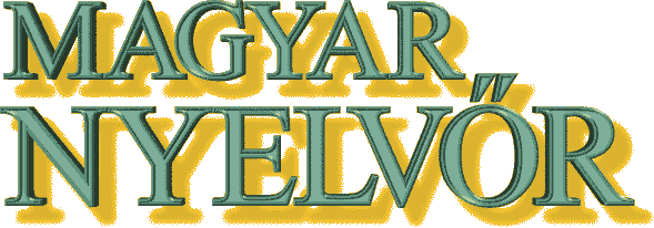 Magyar Nyelv�r