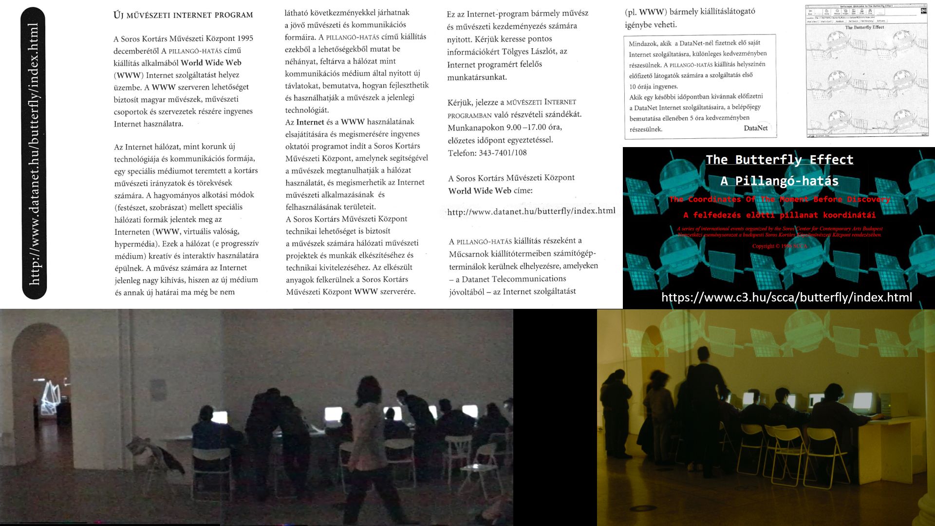 A pillangó-hatás, új Internet program a katalógusban és a kiállítótérben (1996. © C3 Alapítvány)