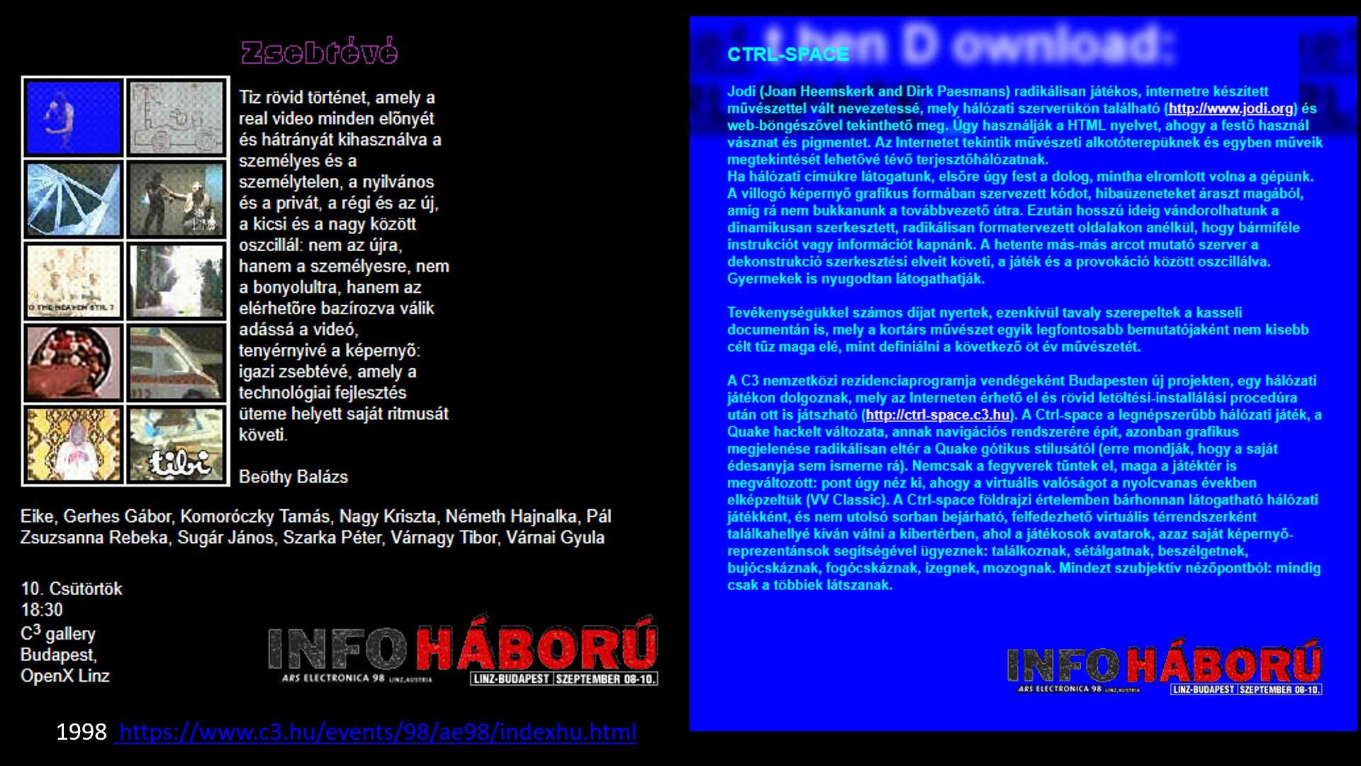 Installációk és on-line művészeti programok a C3-ban (1998. © C3 Alapítvány)