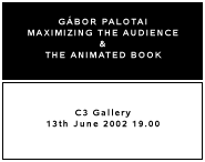 Palotai G?bor: Maximizing The Audience - The Animated Book