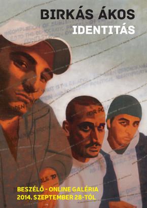 Birkás Ákos - Identitás