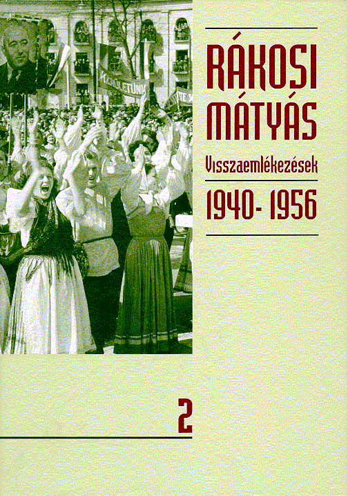 R�kosi M�ty�s: Visszaeml�kez�sek 2.k�tet