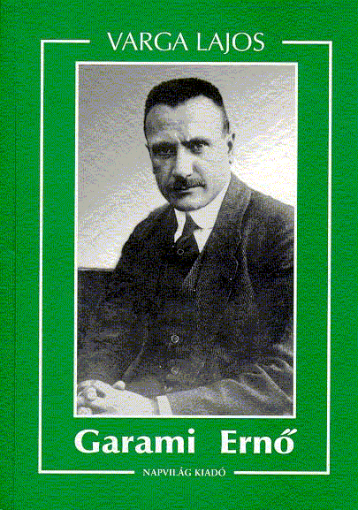 Varga Lajos: Garami Erno