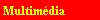 Multim�dia