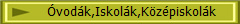 �vod�k,Iskol�k,K�z�piskol�k