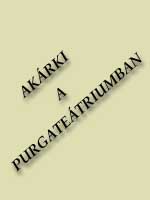 PURGATETRIUM