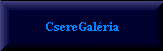 Cseregalria