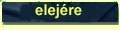 elej�re
